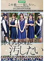 BAZX-140 - I Want To Fuck This Girl Complete Memorial Best Collection 24 Girls/480 Minutes
