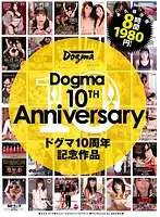ADD-019 - Dogma 10TH Anniversary